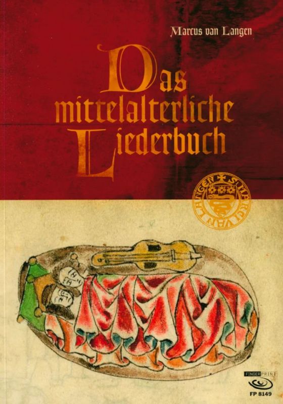 Marcus Van Langen - Das mittelalterliche Liederbuch