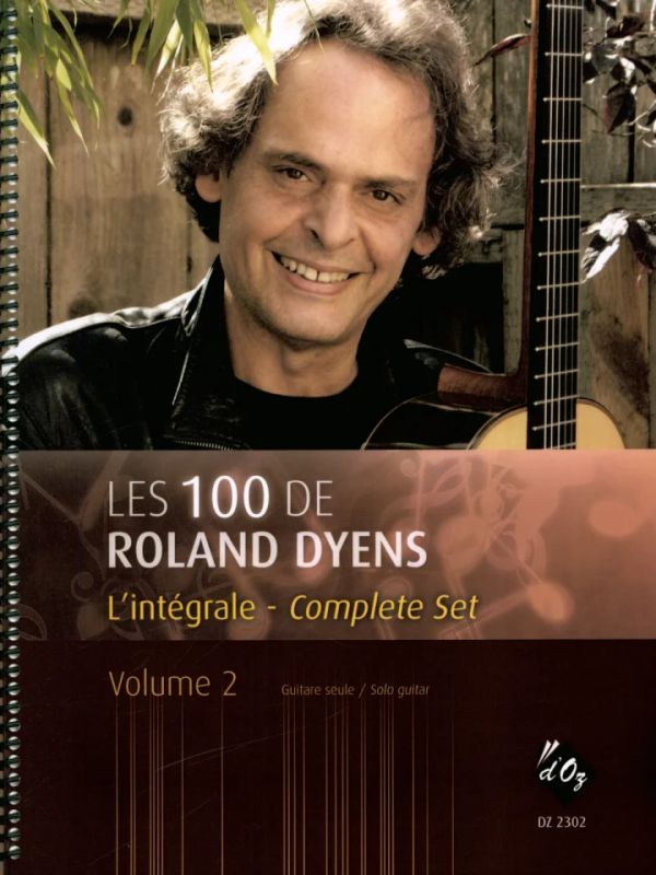 Roland Dyens - Les 100 de Roland Dyens 2