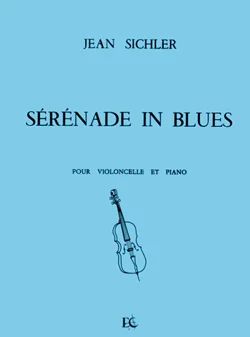 Jean Sichler - Sérénade in blues