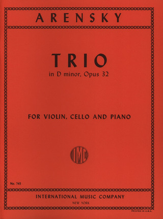Anton Arenski: Trio D-Moll Op 32