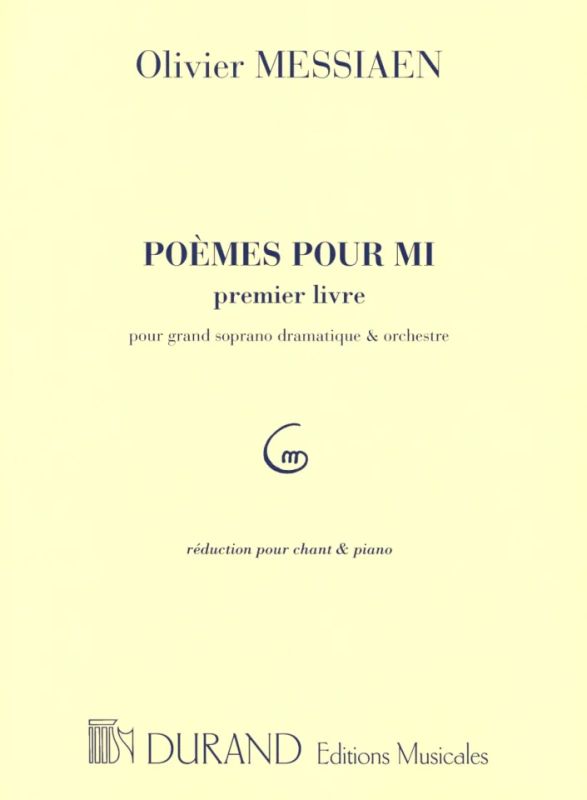 Olivier Messiaen - Poemes pour Mi 1