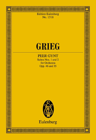 Edvard Grieg - Peer Gynt Suites Nos. 1 and 2