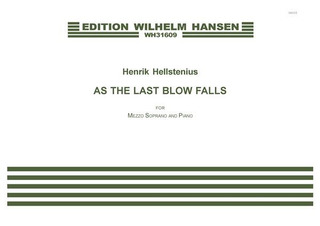 Henrik Hellstenius et al.: As The Last Blow Falls