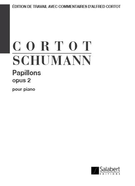 Robert Schumannet al. - Papillons Opus 2 (Cortot)