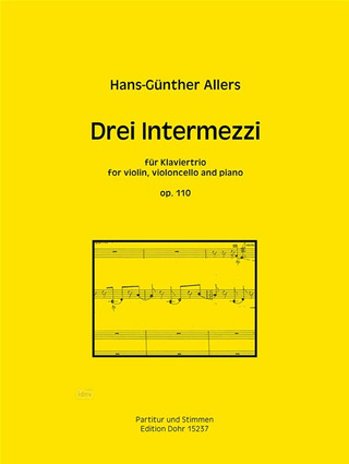 Hans-Günther Allers: Drei Intermezzi op. 110