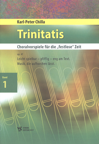 Karl-Peter Chilla: Trinitatis – Choralvorspiele für die "festlose" Zeit 1