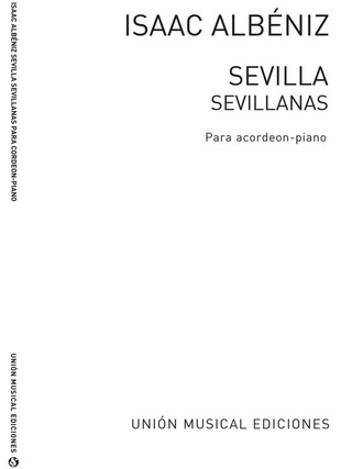 Isaac Albéniz - Sevilla Sevillanas