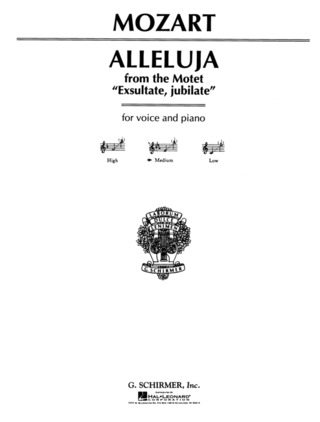 Wolfgang Amadeus Mozart et al. - Alleluia (from Exsultate, jubilate)