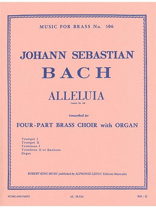 Johann Sebastian Bach - Alleluia From Cantata No.142