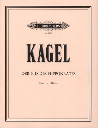 Mauricio Kagel - Der Eid des Hippokrates - für Klavier zu 3 Händen - (1984)
