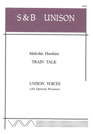 Malcolm Hawkins - Train Talk