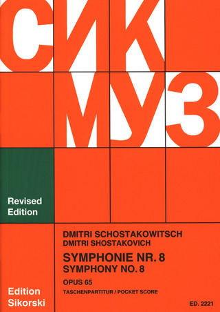 Dmitri Schostakowitsch - Sinfonie Nr. 8 c-Moll op. 65