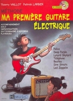 Thierry Vaillot y otros.: Ma première guitare électrique