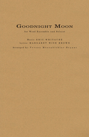 Eric Whitacre - Goodnight Moon
