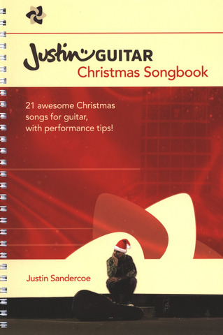 Justin Sandercoe: Justin Guitar: Christmas Songbook