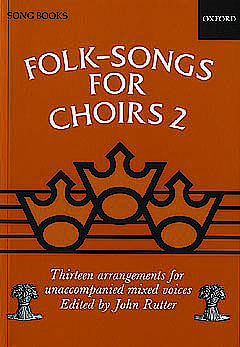 John Rutter - Folksongs for Choirs 2