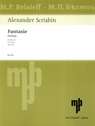 Alexander Skrjabin - Fantasie  h-Moll op. 28 (1900)
