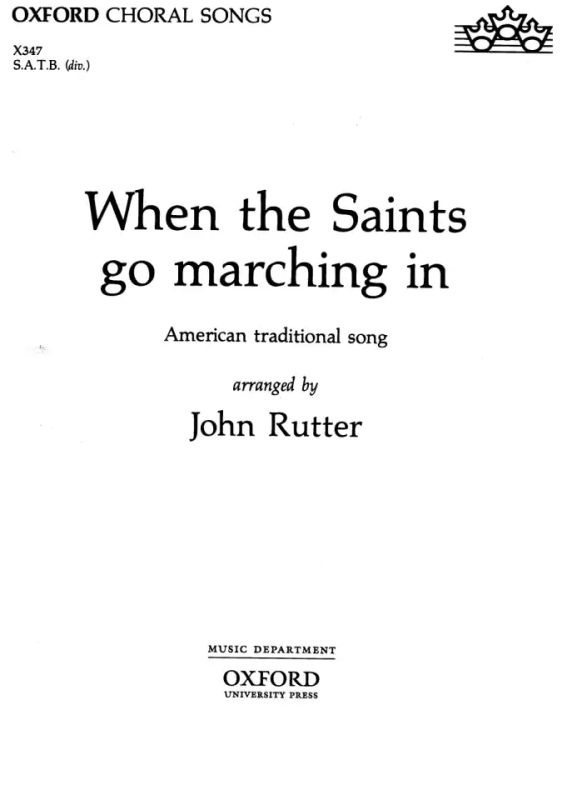 John Rutter - When The Saints Go Marching In