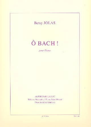 Betsy Jolas - O Bach!