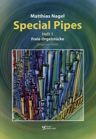 Matthias Nagel: Special Pipes 1