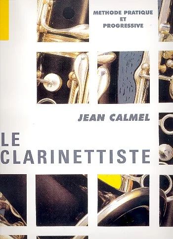 Jean Calmel - Le Clarinettiste - méthode