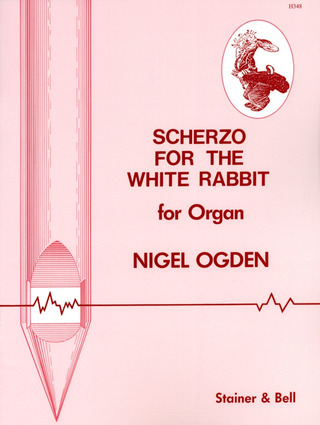 Nigel Ogden - Scherzo for the White Rabbit