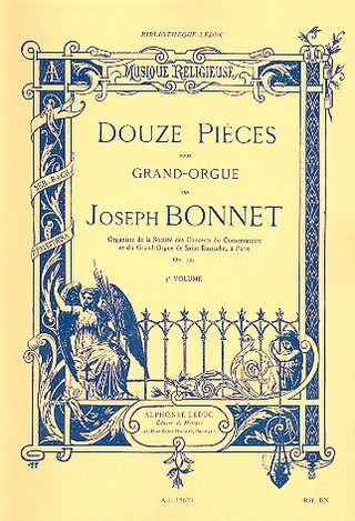 Joseph Bonnet - 12 Pieces, for Organ (1)