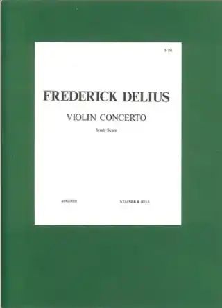 Frederick Delius - Concerto for Violin and Orchestra