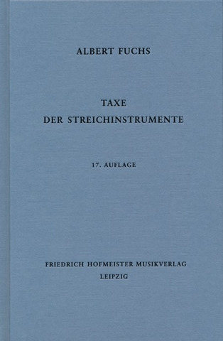 Albert Fuchs - Taxe der Streichinstrumente