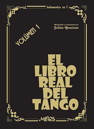 El Libro Real Del Tango - Volumen 1
