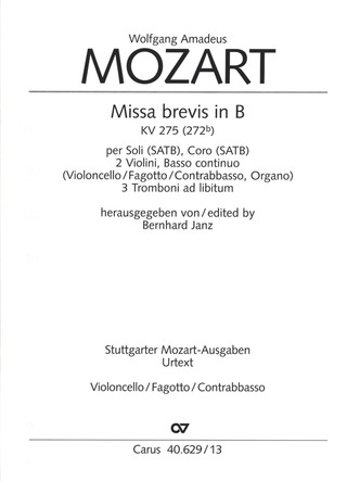 Wolfgang Amadeus Mozart - Missa brevis in B B-Dur KV 275 (272b) (1777)