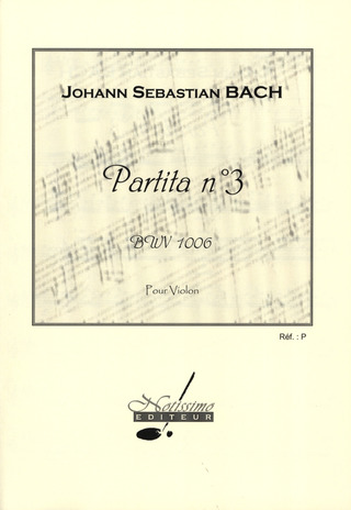 Johann Sebastian Bach - Partita N03 Bwv1006