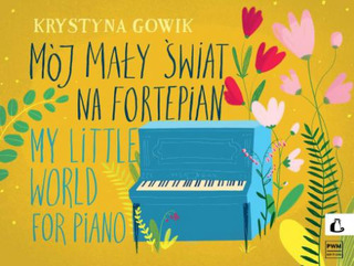 Krystyna Gowik - My Little World