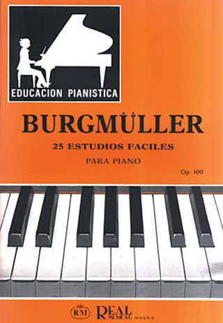 Friedrich Burgmüller - 25 Estudios fáciles op. 100