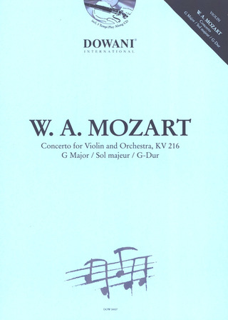 Wolfgang Amadeus Mozart: Concerto for Violin and Orchestra G major KV 216