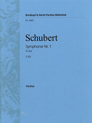 Franz Schubert - Sinfonie Nr. 1 D-dur D 82