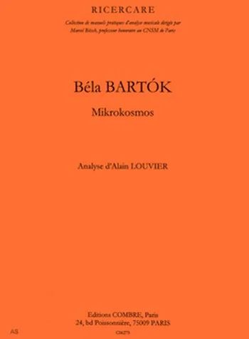 Alain Louvier - Béla Bartók – Mikrokosmos