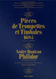 André Danican Philidor - Pièces de Trompettes et Timbales