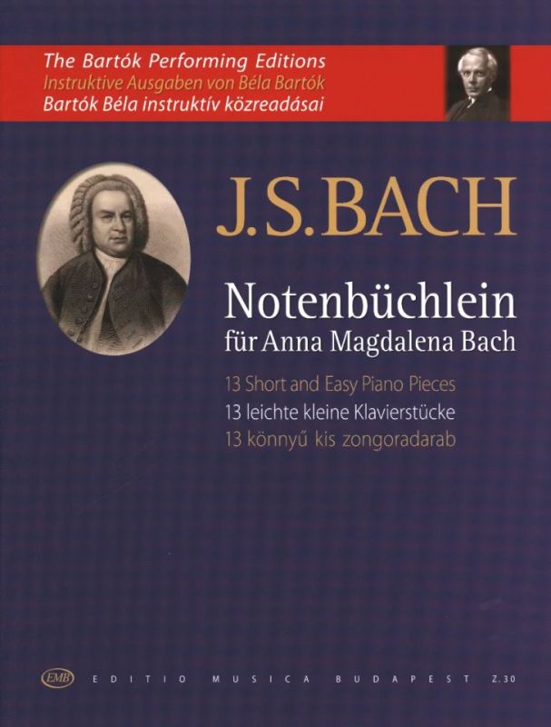 Johann Sebastian Bach - 13 Short and Easy Piano Pieces from "Notenbüchlein für Anna Magdalena Bach"