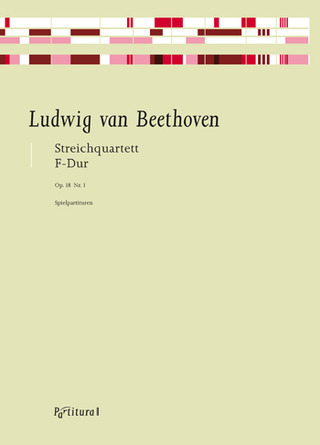 Ludwig van Beethoven - Quartett Op 18/1