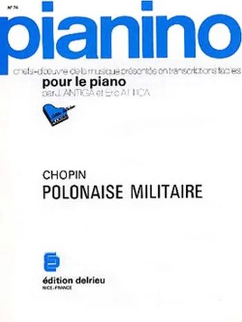 Frédéric Chopin - Polonaise militaire - Pianino 76