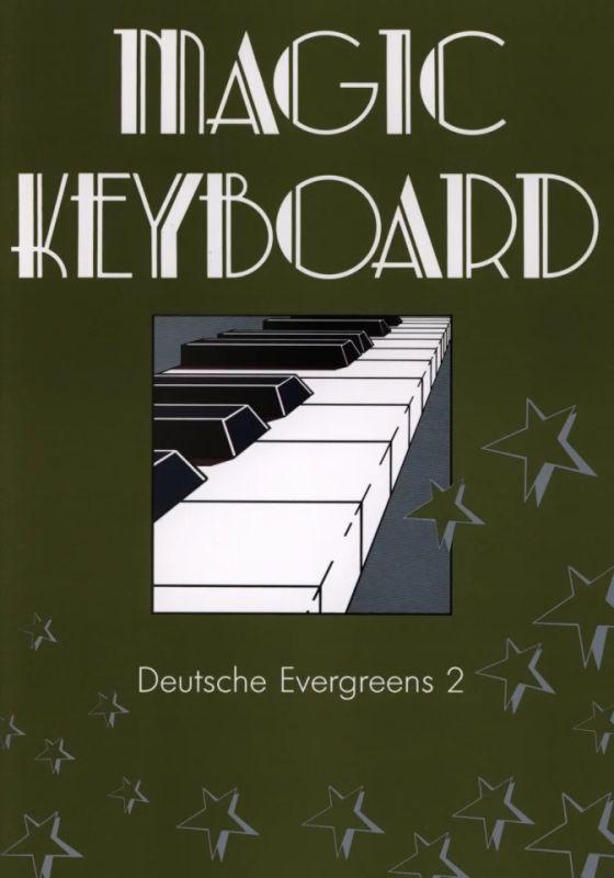 Magic Keyboard - Deutsche Evergreens 2