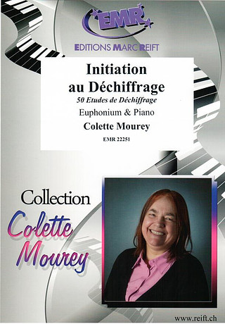 Colette Mourey - Initiation au Déchiffrage