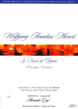 Wolfgang Amadeus Mozart - Ouvertüre zur Oper "Die Hochzeit des Figaro"