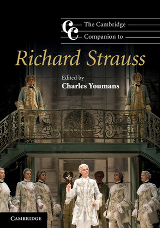 Richard Strauss - The Cambridge Companion to Richard Strauss