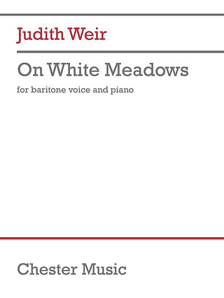 Judith Weir - On White Meadows