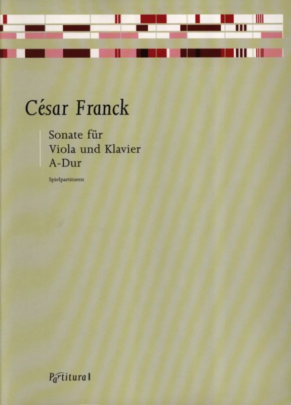 César Franck - Sonate A-Dur für Viola und Klavier