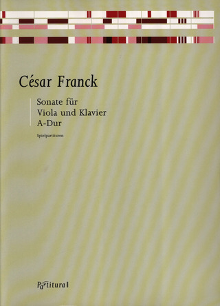 César Franck: Sonate A-Dur für Viola und Klavier