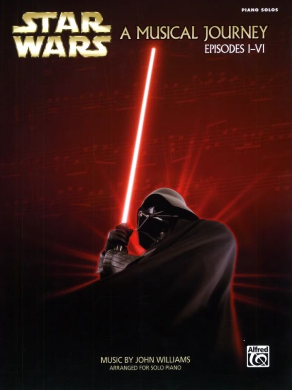 John Williams - Star Wars – A Musical Journey