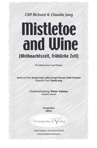 Mistletoe and Wine (Weihnachtszeit, fröhliche Zeit)